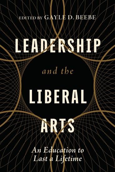 leadership in the liberal arts book